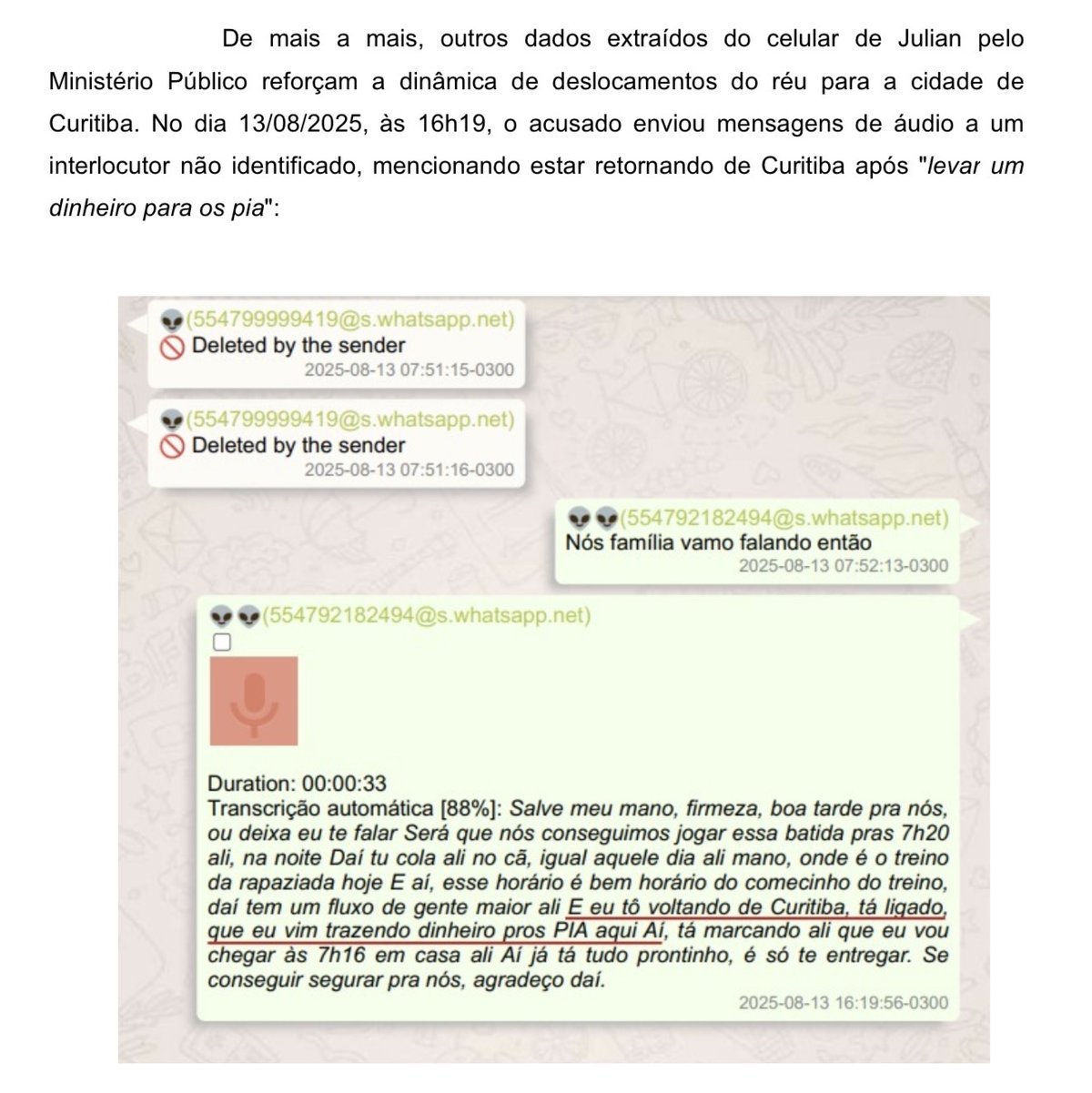 Print do áudio de Julian voltando de Curitiba